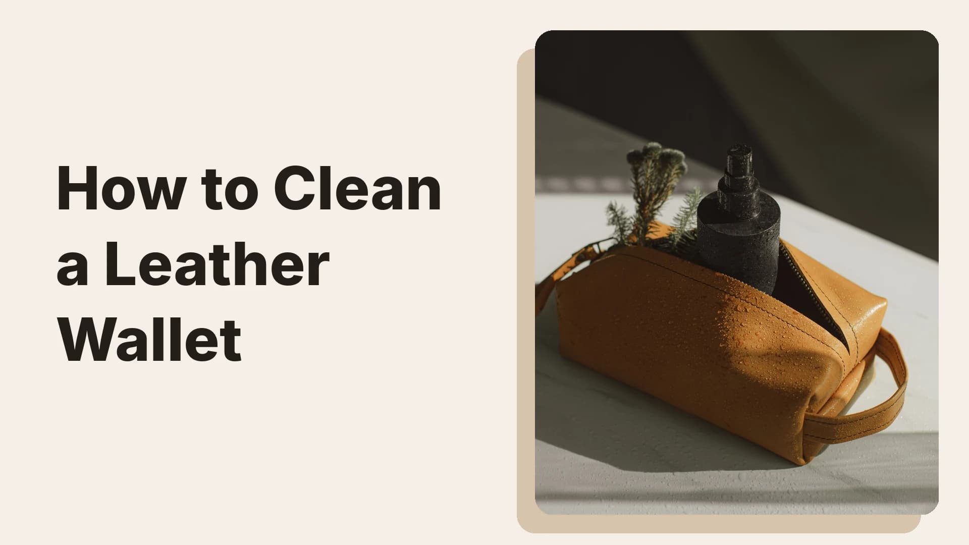 Cleaning a leather wallet with a soft cloth to keep it in good condition